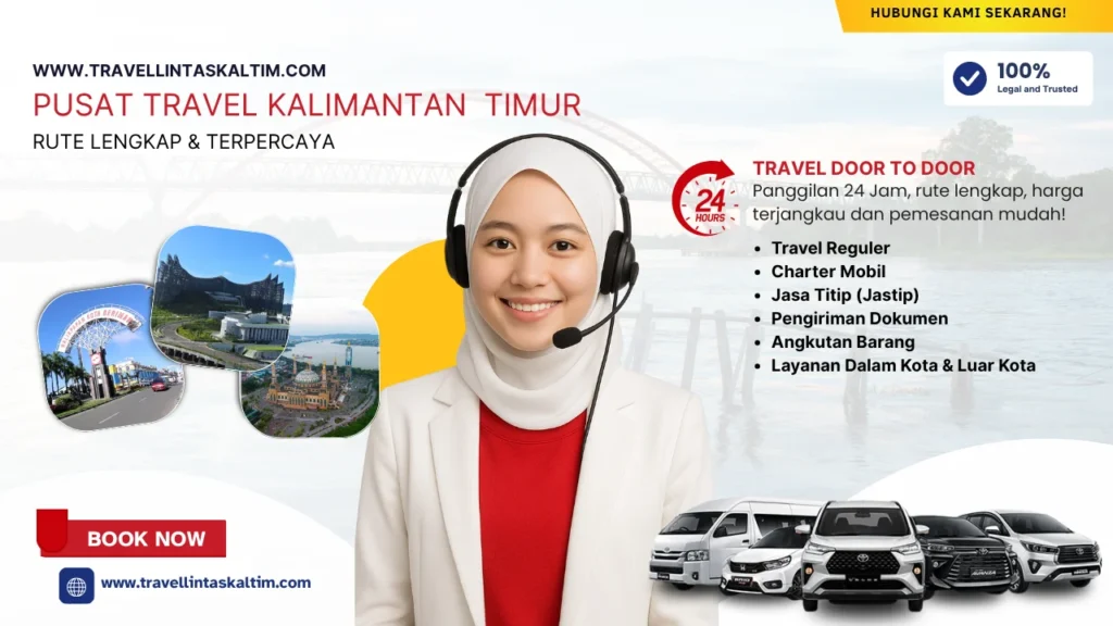 PUSAT TRAVEL KALIMANTAN TIMUR - TRAVEL LINTAS KALTIM FA TRANSPORT